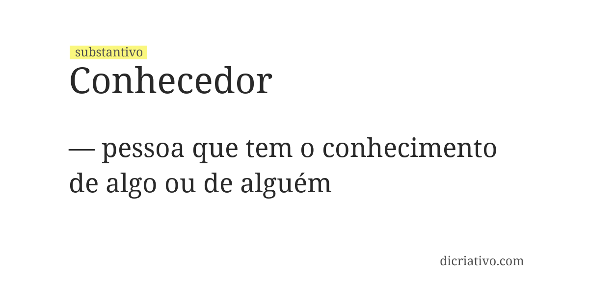 Significado de conhecedor