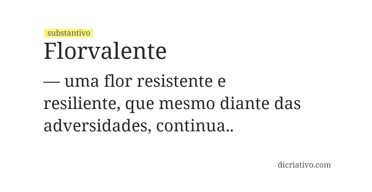 Significado de florvalente