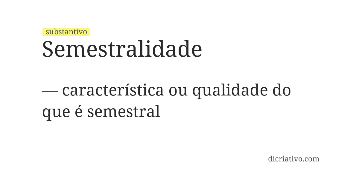 Significado de semestralidade