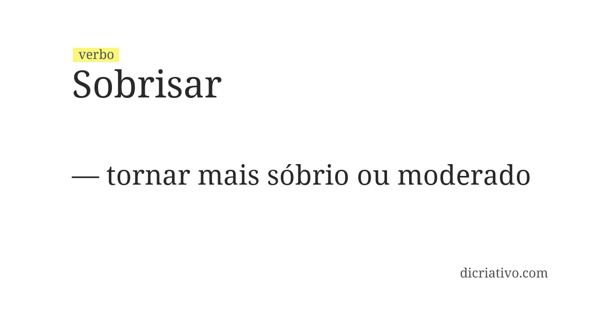Significado de sobrisar