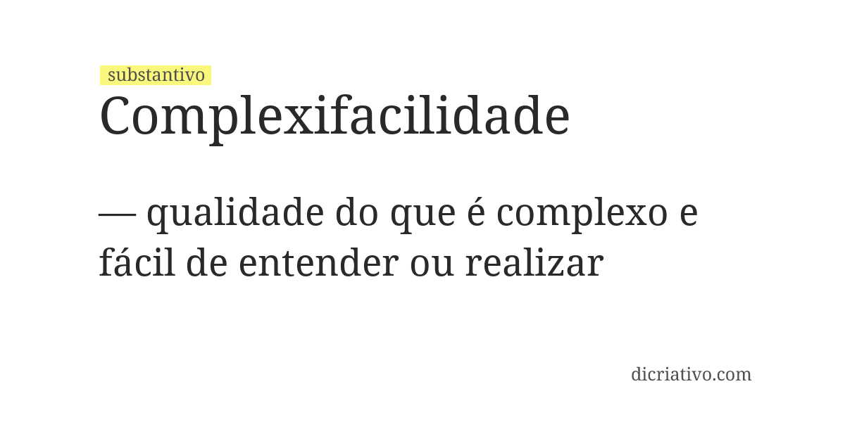 Significado de complexifacilidade
