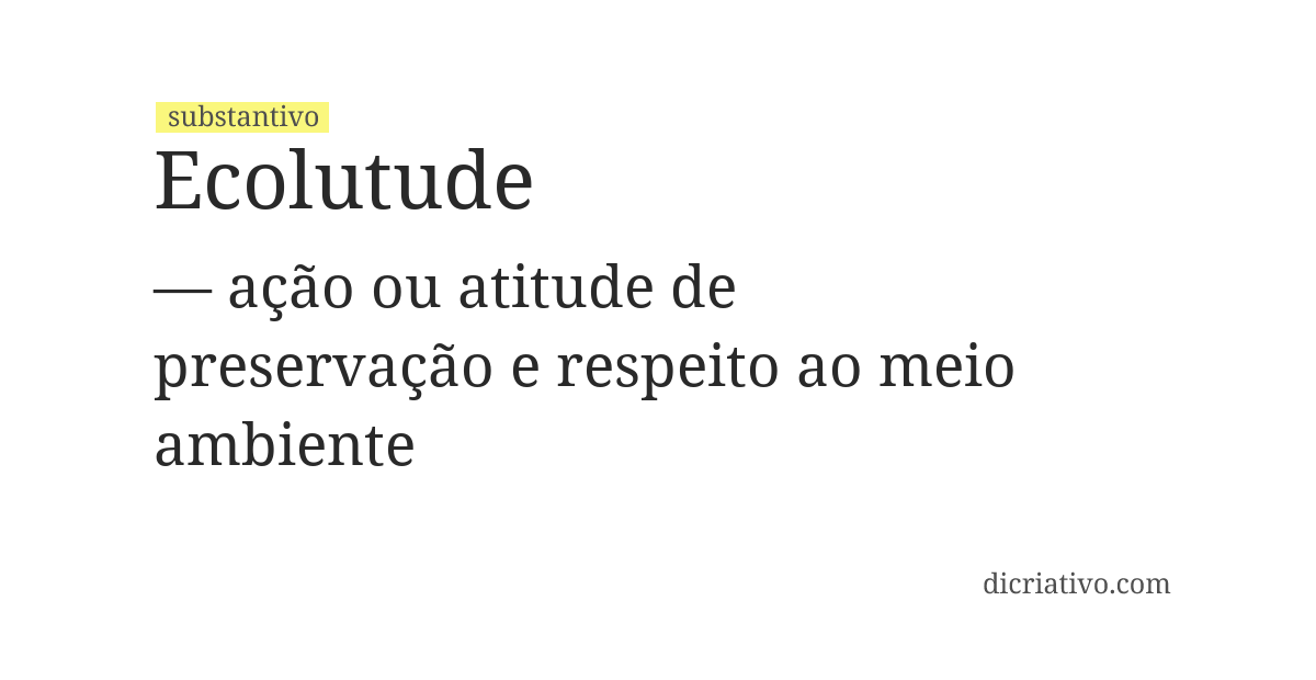 Significado de ecolutude