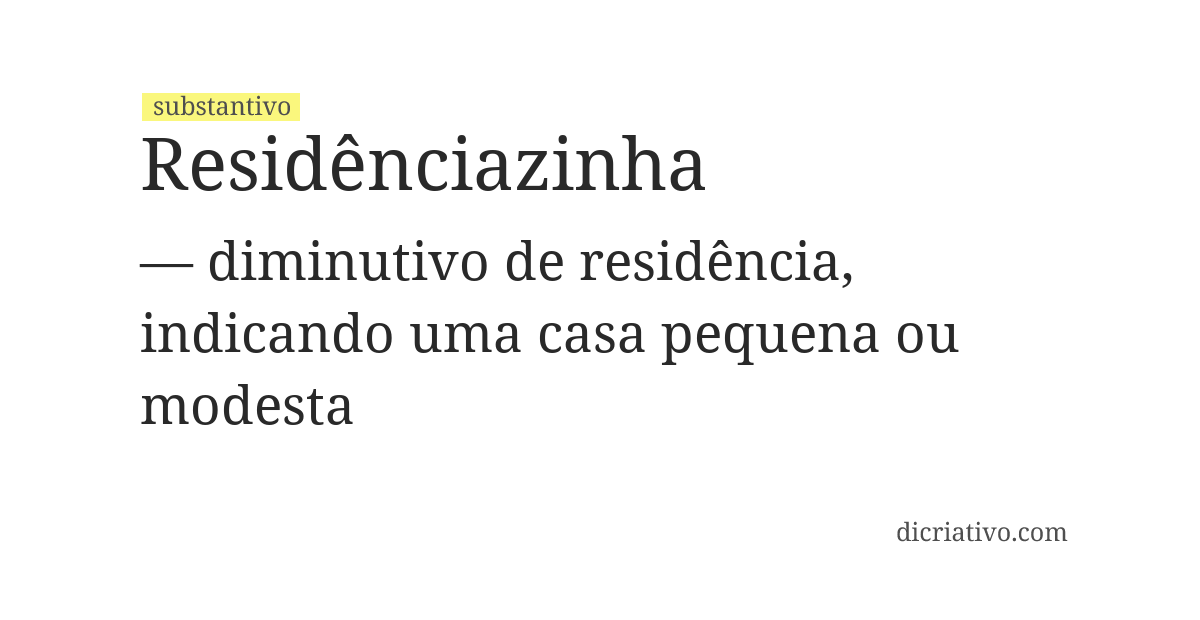 Significado de residênciazinha