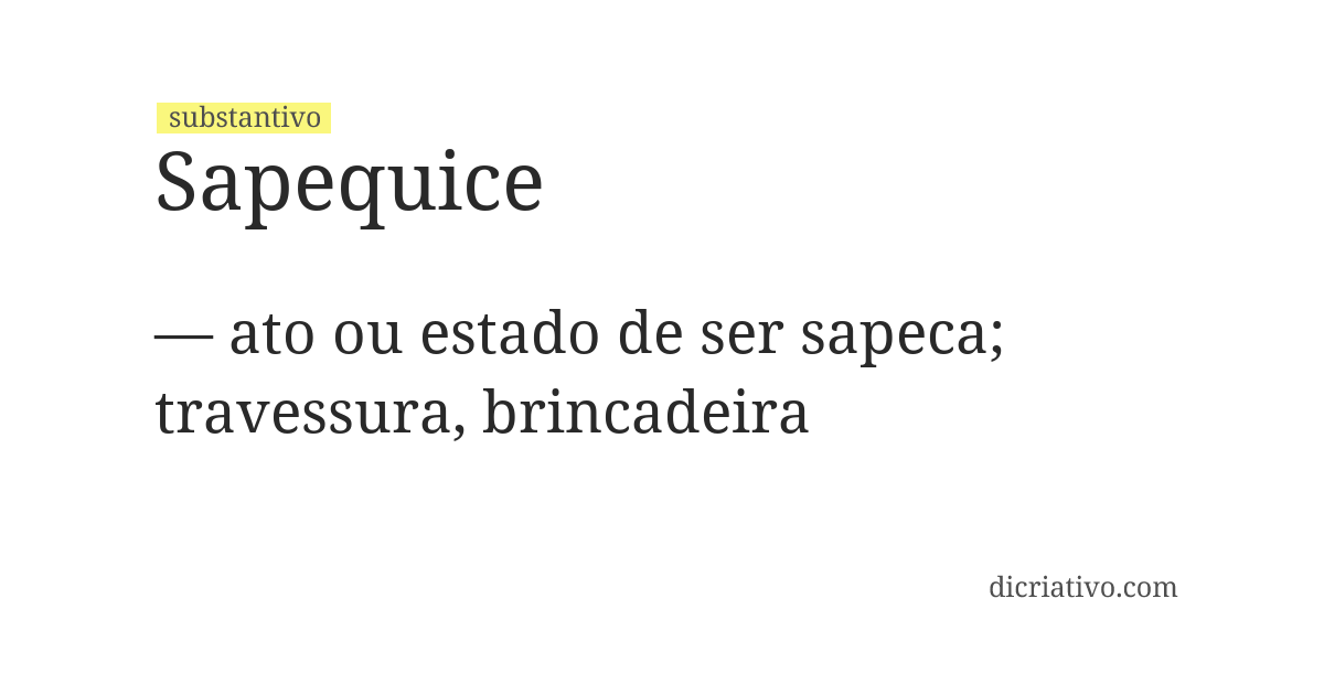 Significado de sapequice