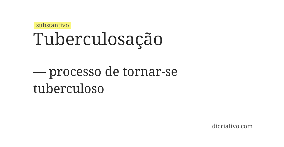 Significado de tuberculosação