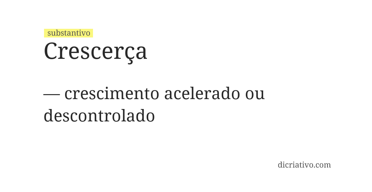 Significado de crescerça