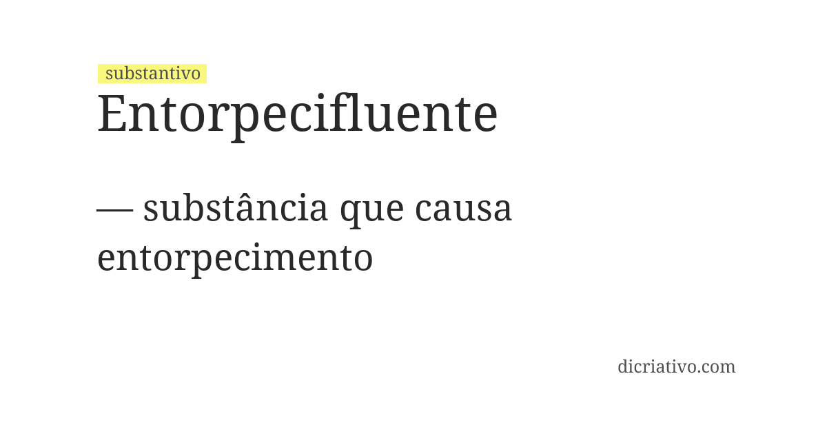 Significado de entorpecifluente