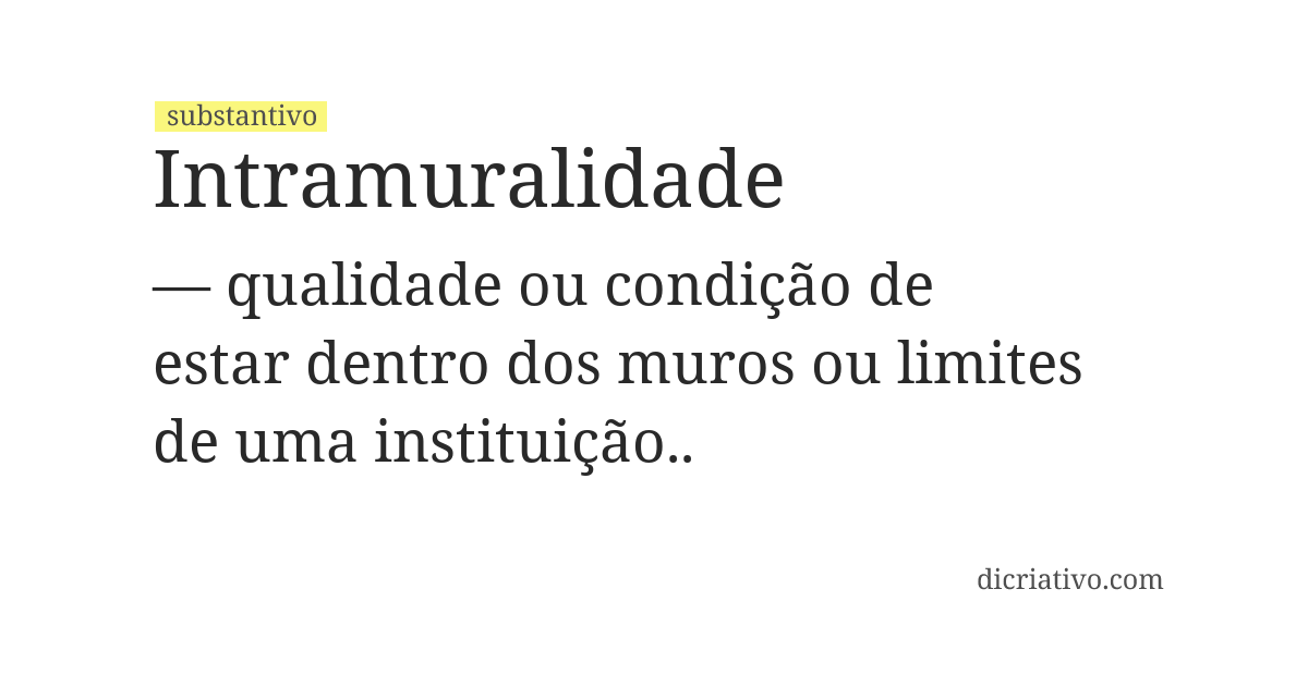 Significado de intramuralidade