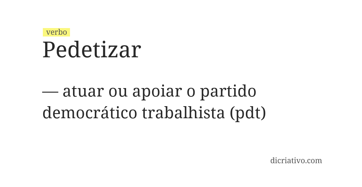 Significado de pedetizar