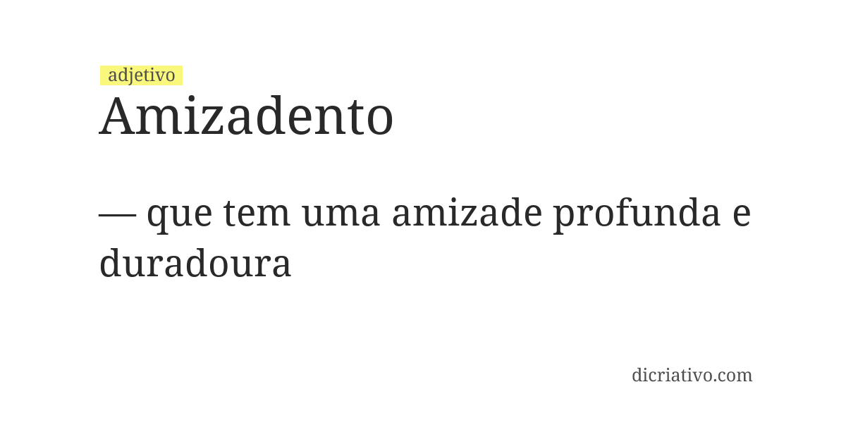 Significado de amizadento
