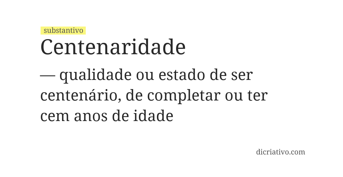 Significado de centenaridade