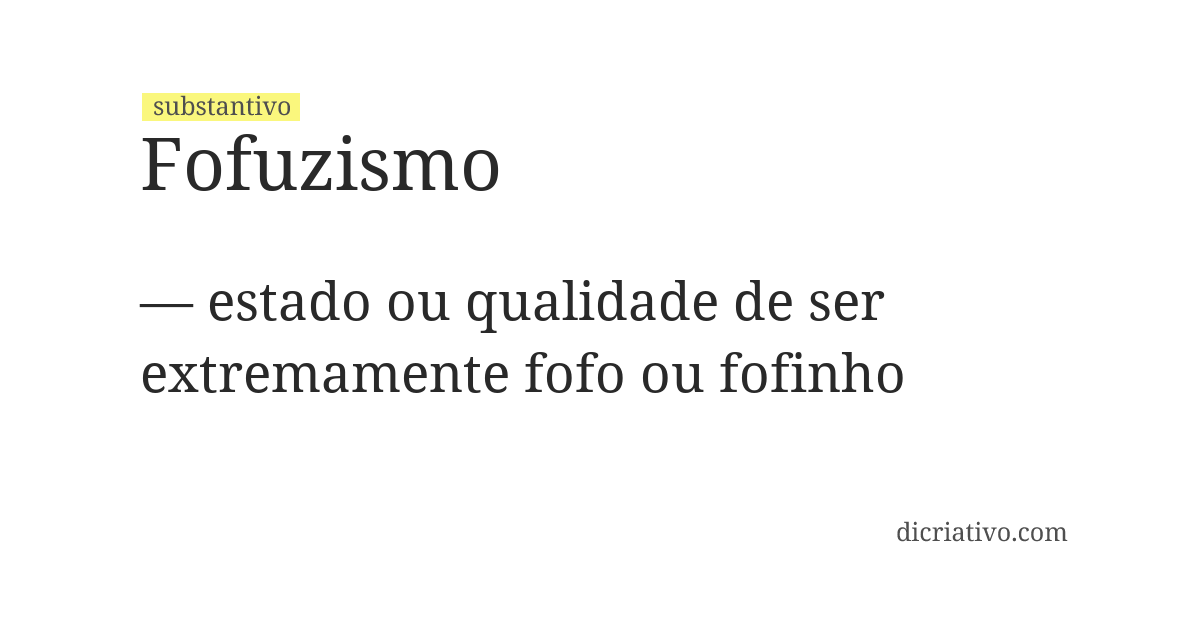 Significado de fofuzismo