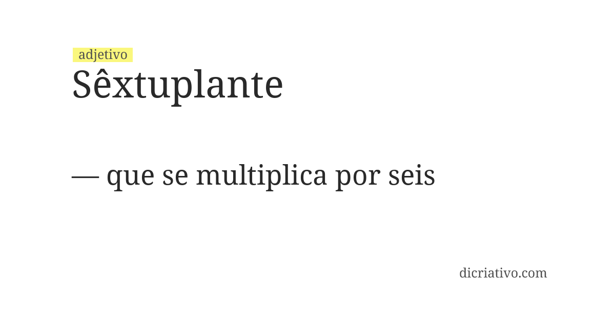 Significado de sêxtuplante