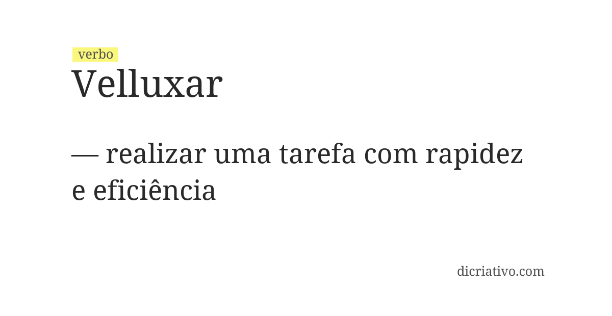 Significado de velluxar