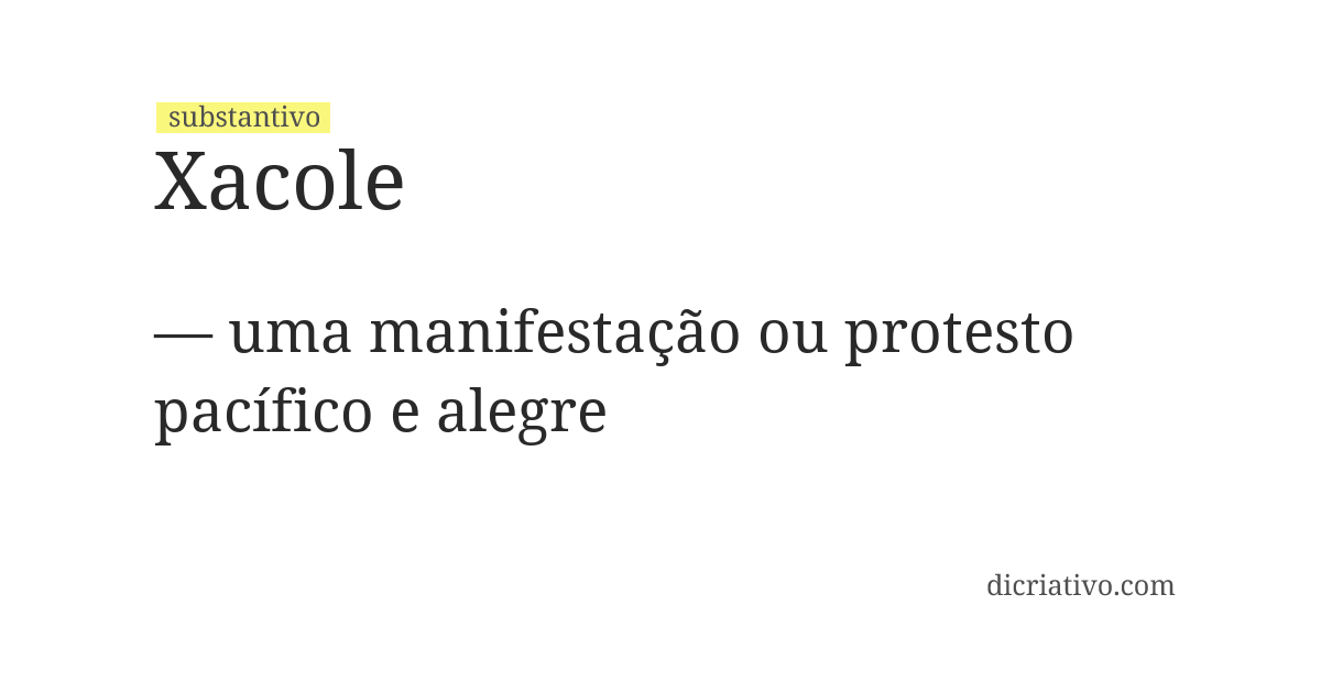 Significado de xacole