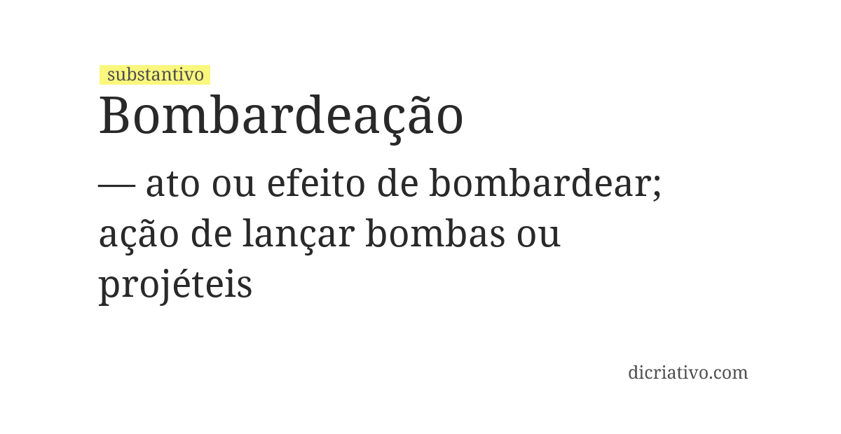 Significado de bombardeação