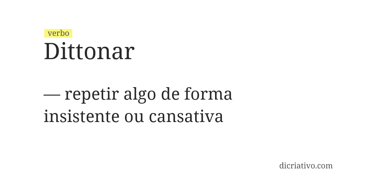 Significado de dittonar