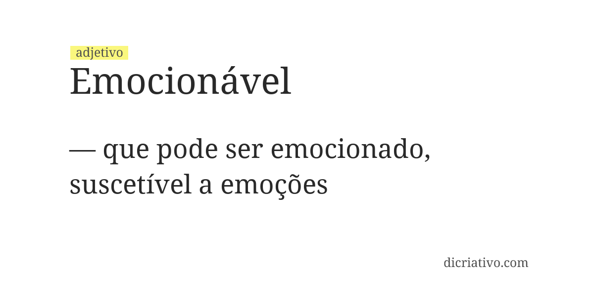 Significado de emocionável