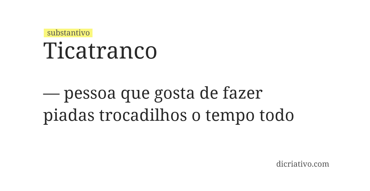 Significado de ticatranco