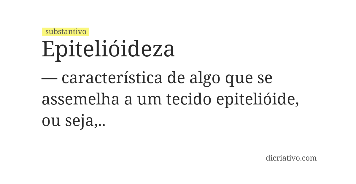 Significado de epitelióideza