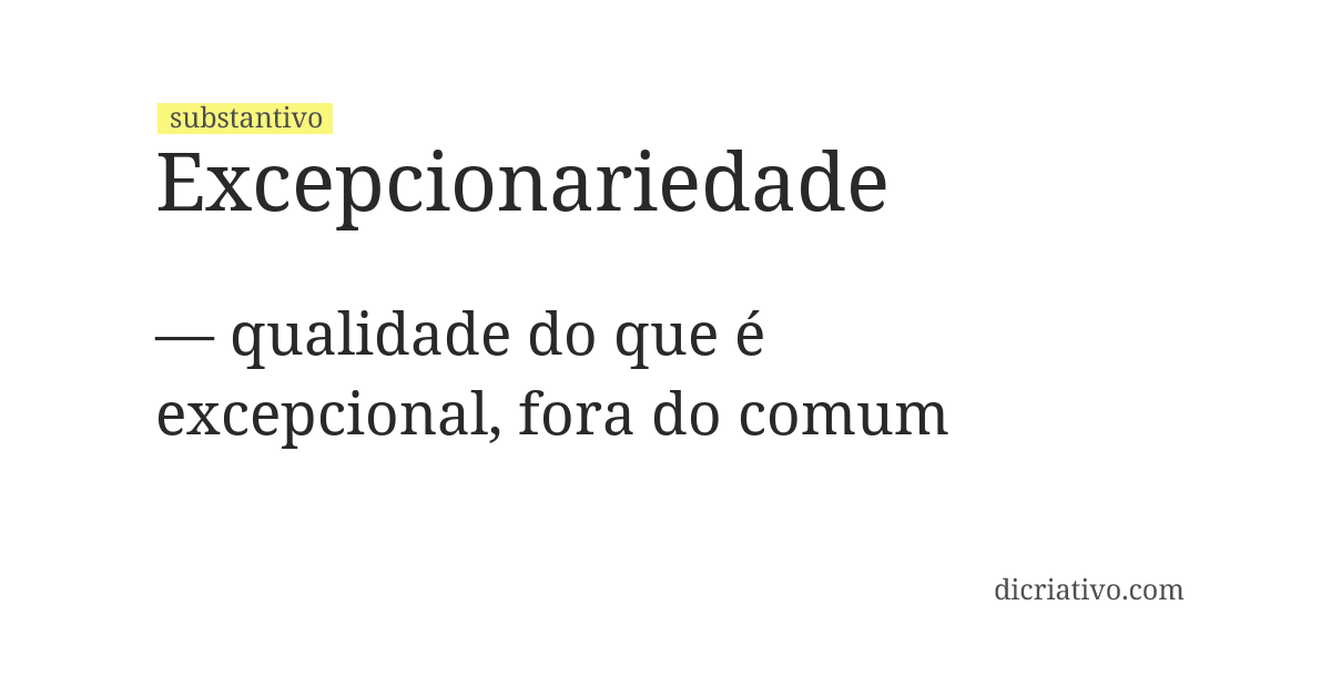Significado de excepcionariedade