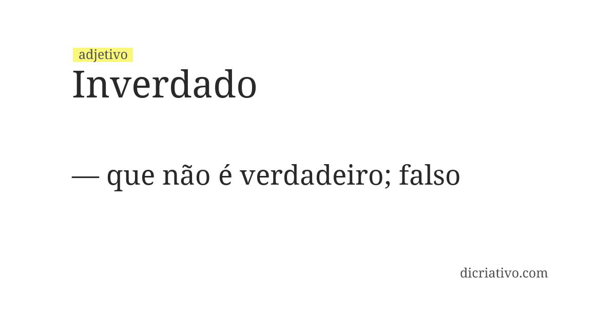 Significado de inverdado