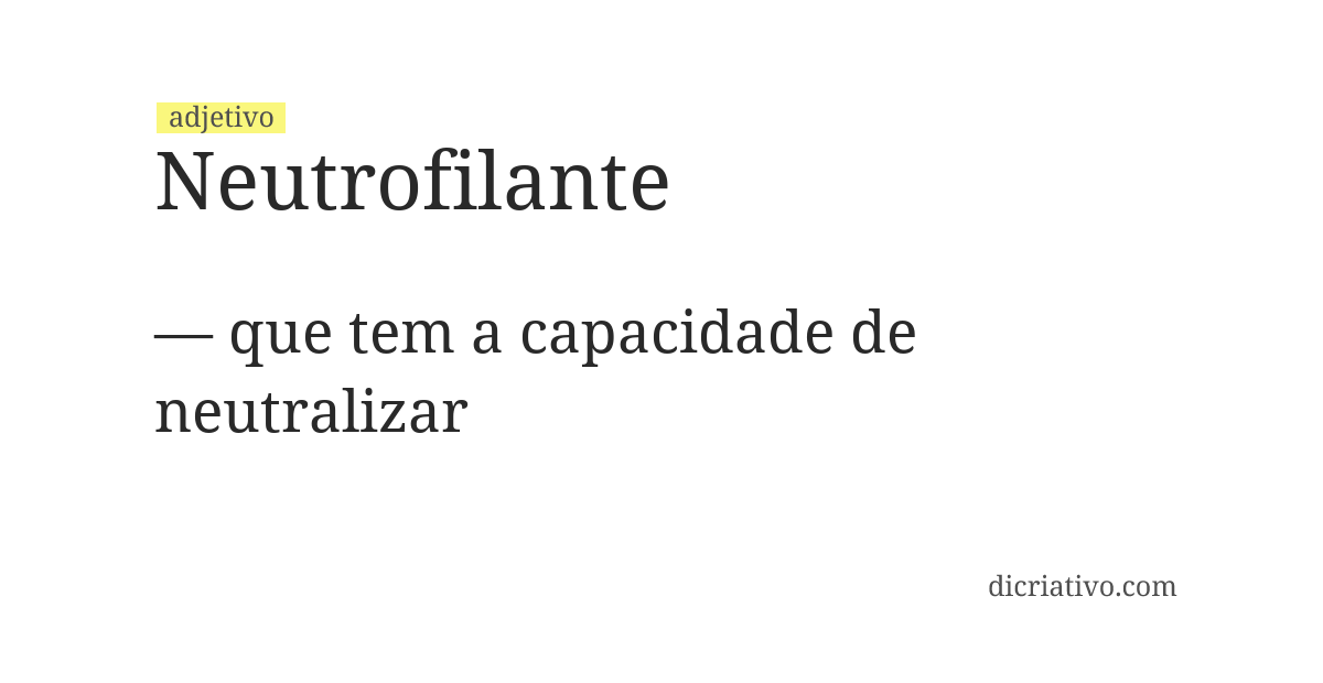 Significado de neutrofilante