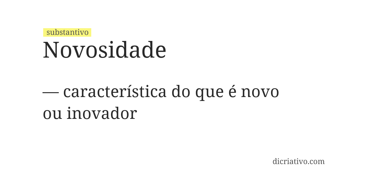 Significado de novosidade