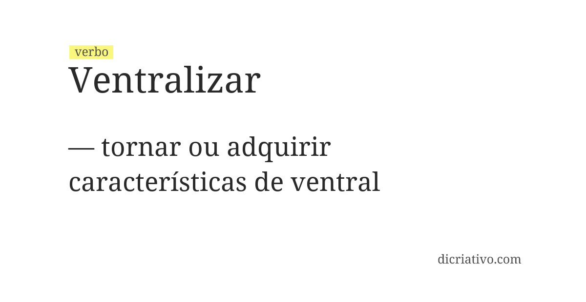 Significado de ventralizar