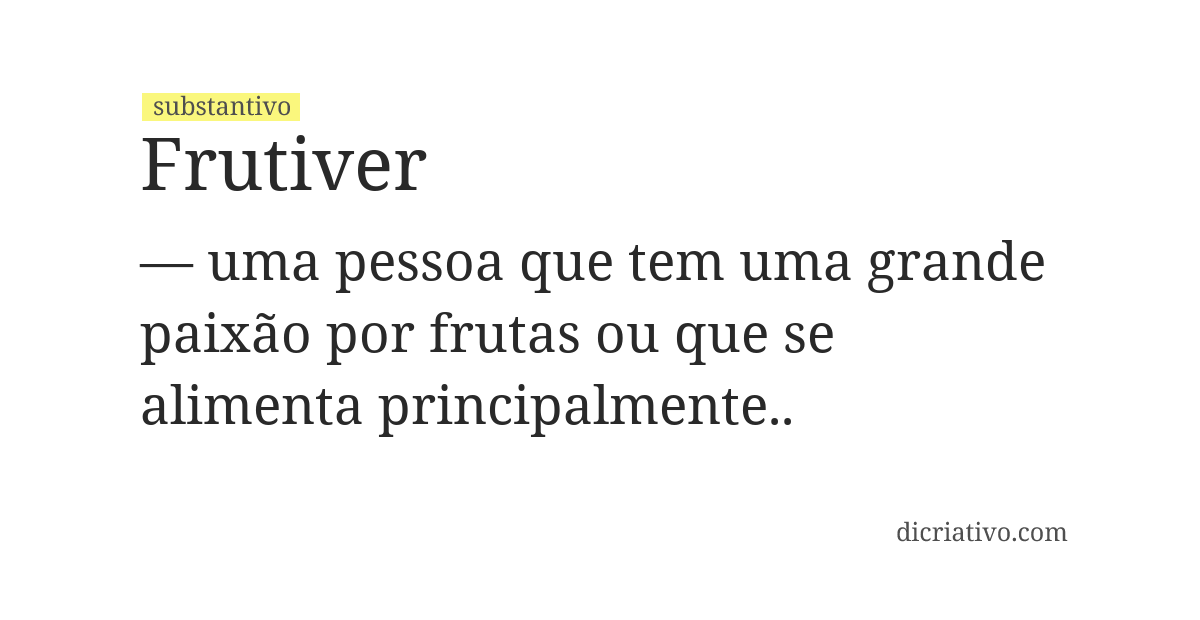 Significado de frutiver