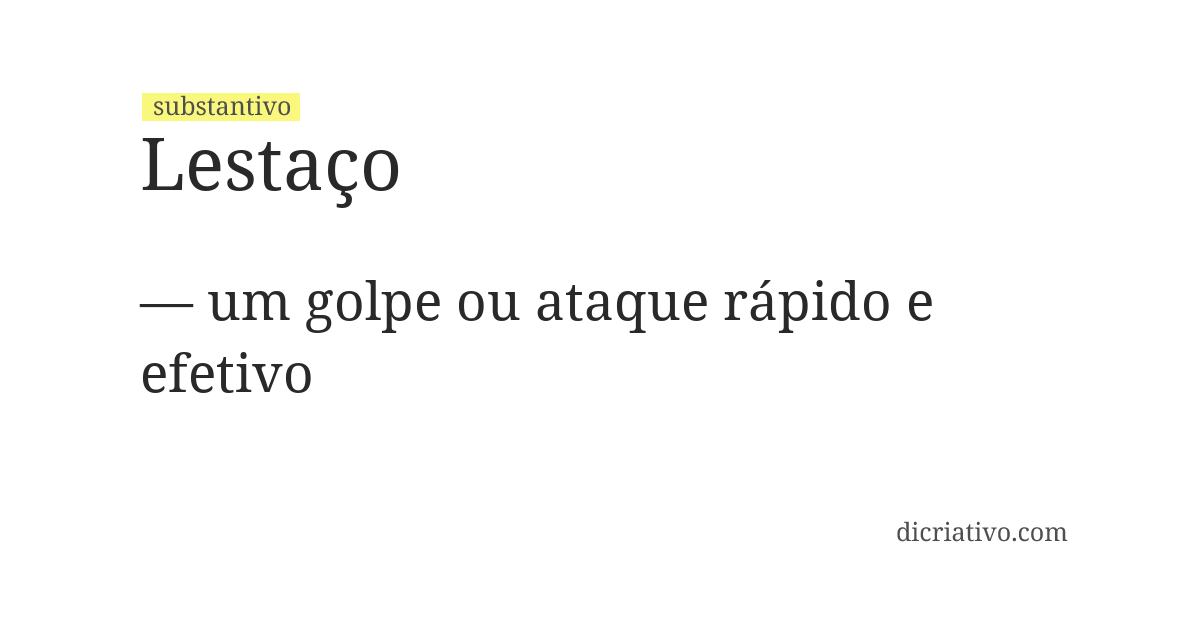 Significado de lestaço
