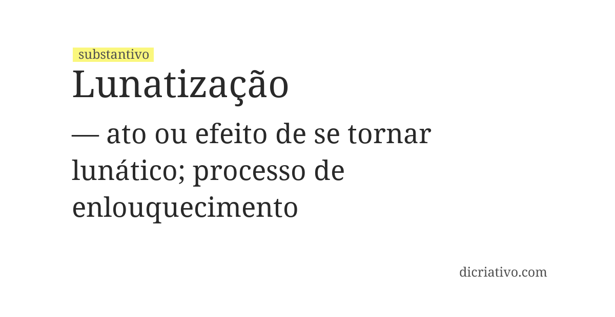 Significado de lunatização