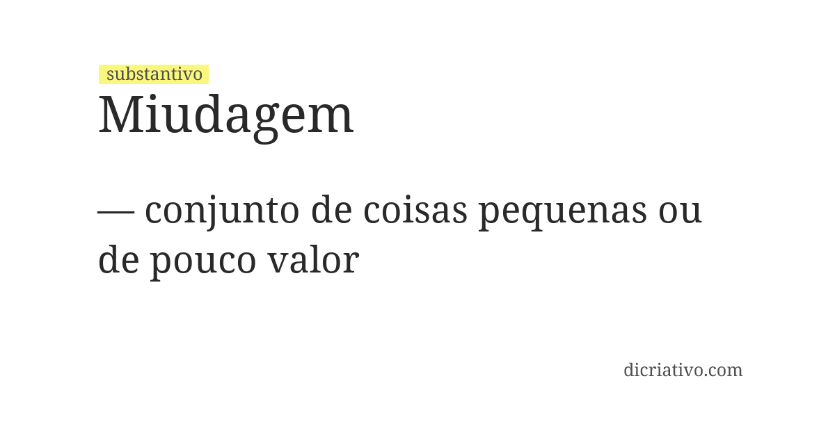 Significado de miudagem