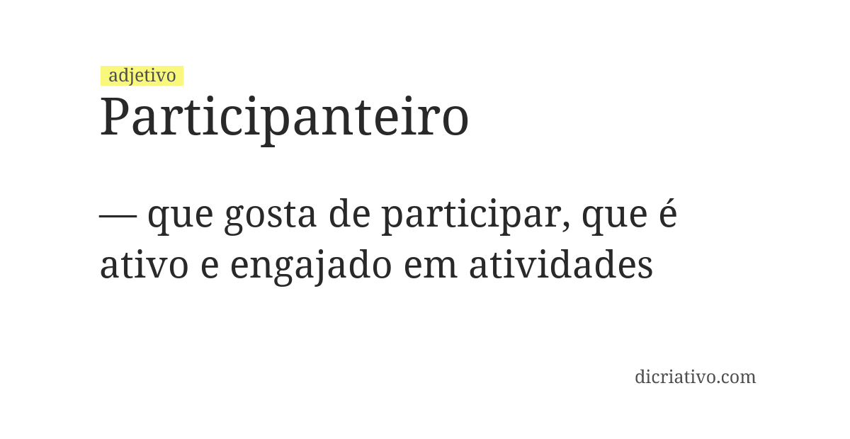 Significado de participanteiro