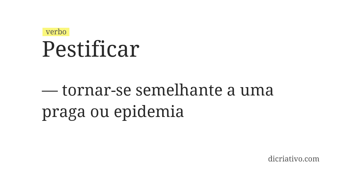 Significado de pestificar