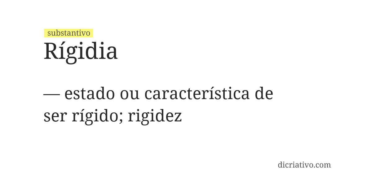 Significado de rígidia