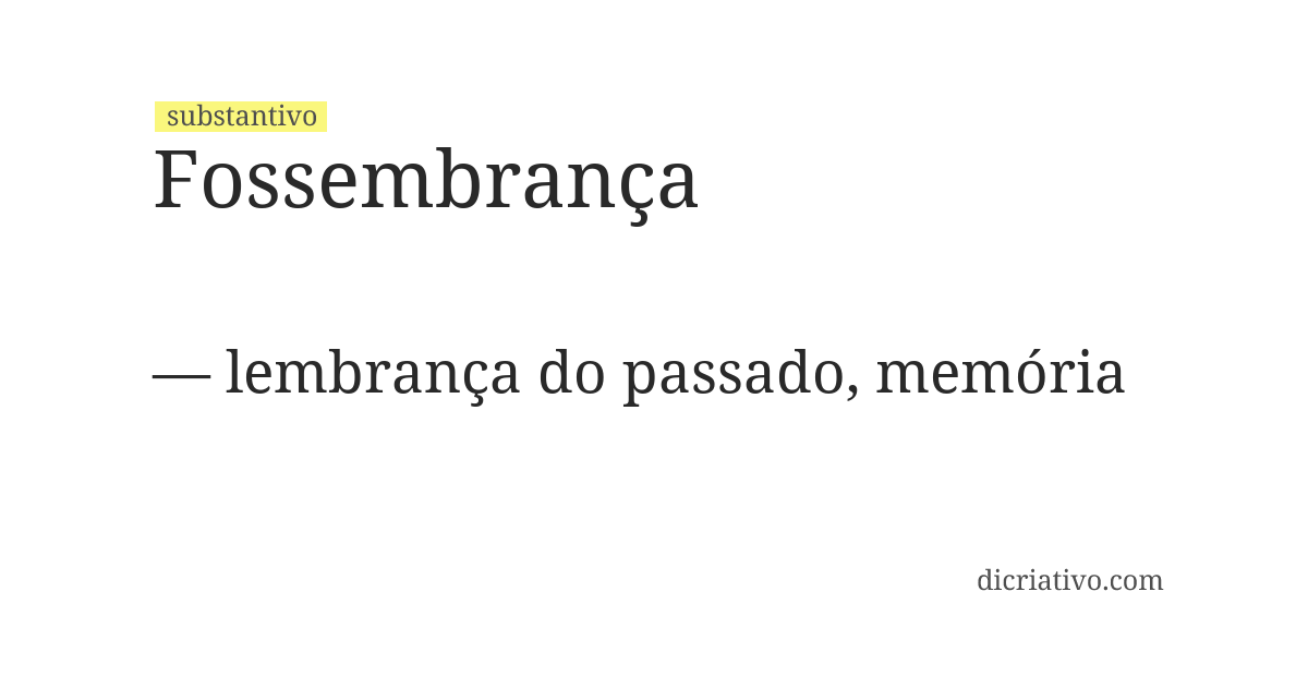 Significado de fossembrança