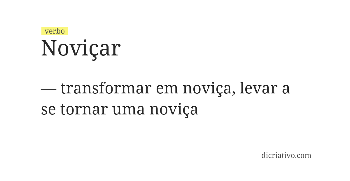 Significado de noviçar