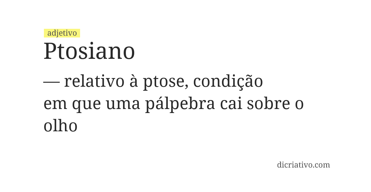 Significado de ptosiano