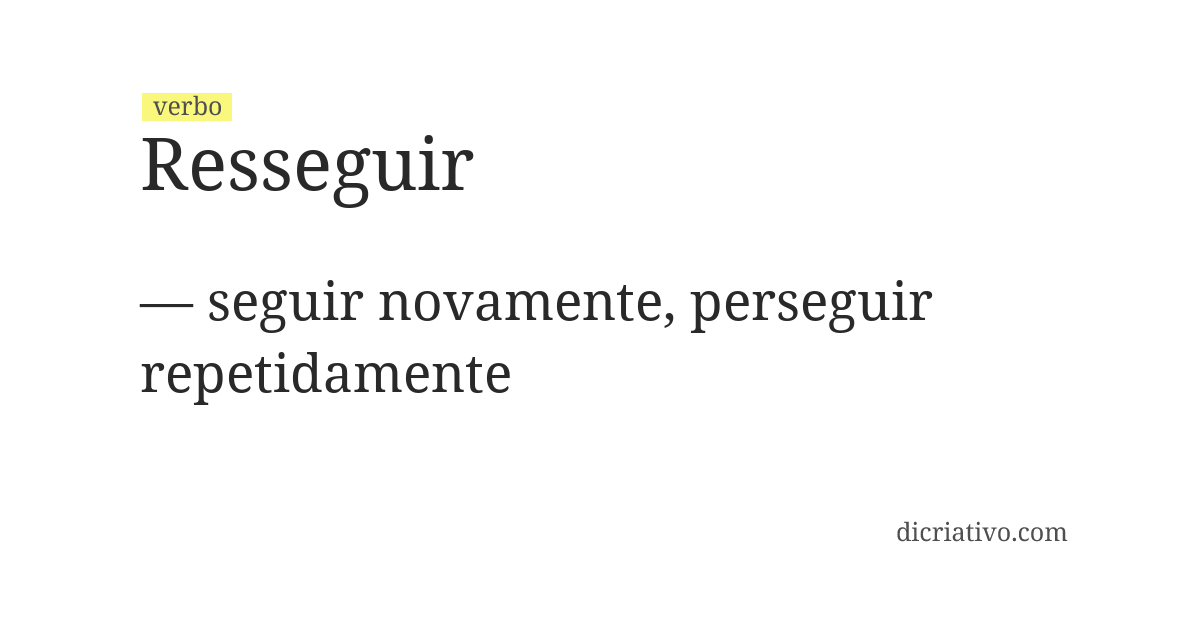 Significado de resseguir