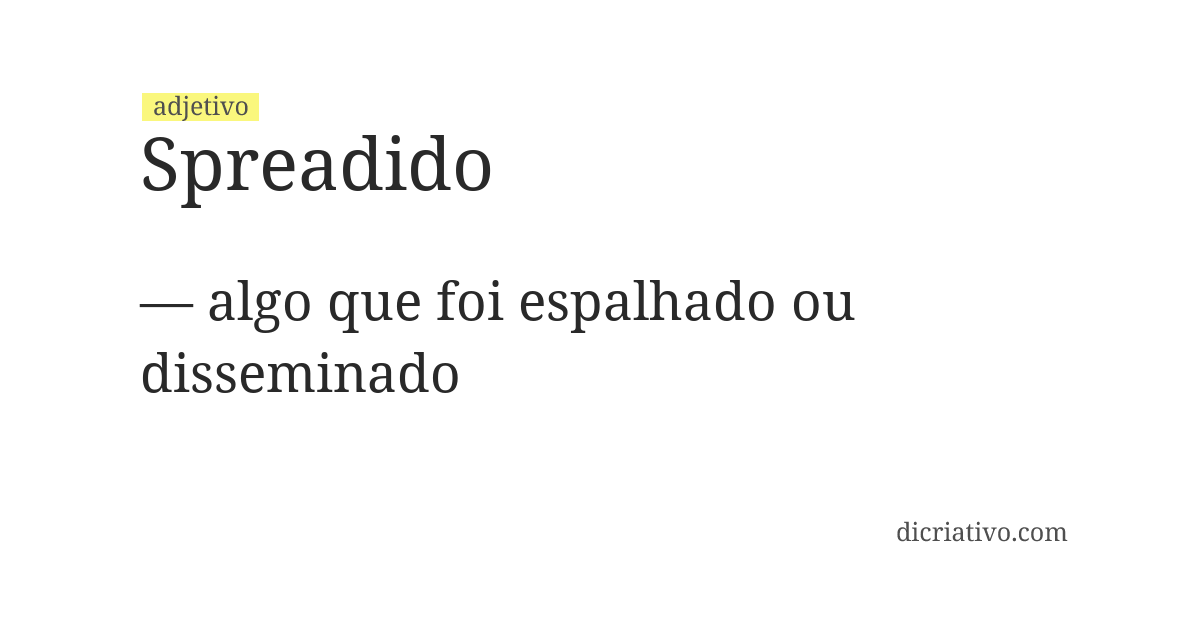Significado de spreadido