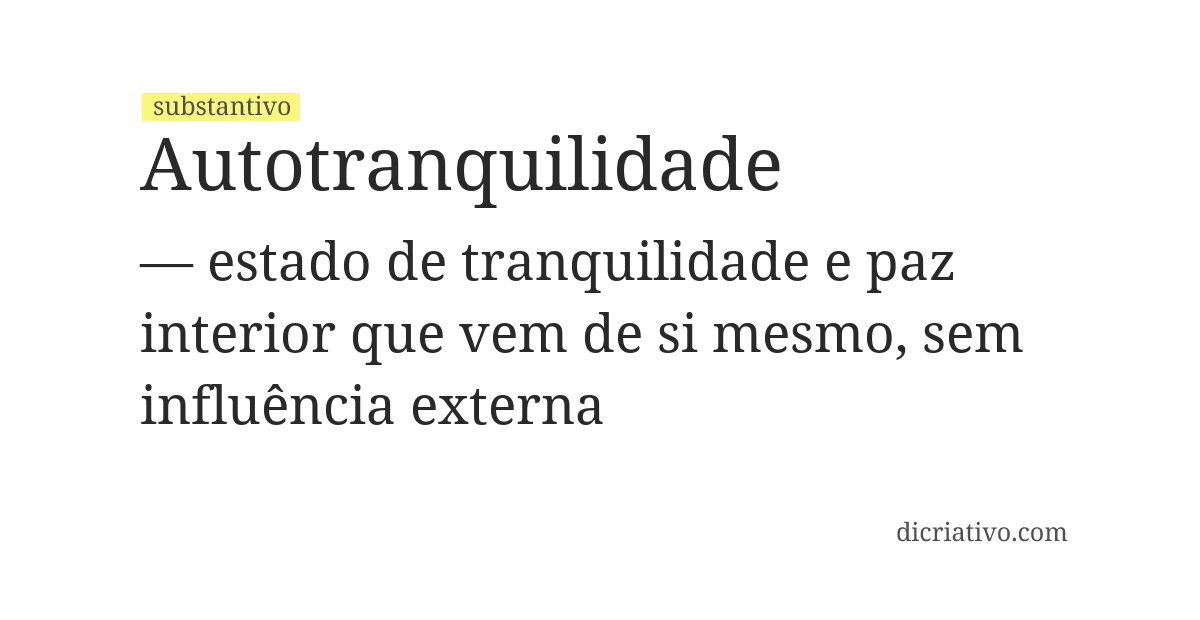Significado de autotranquilidade