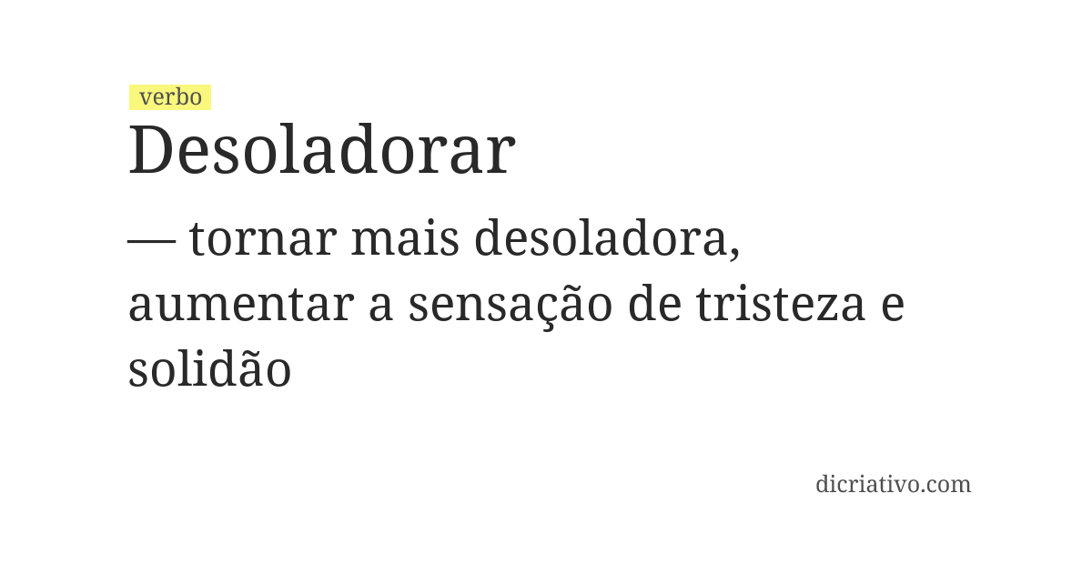 Significado de desoladorar