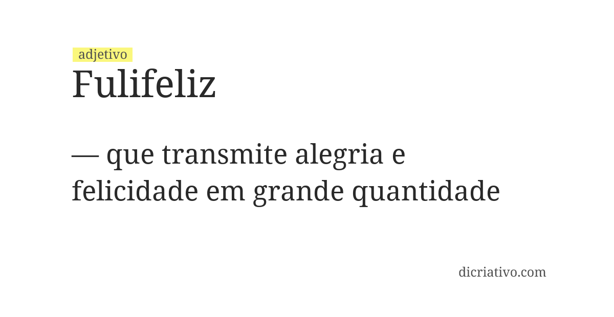 Significado de fulifeliz