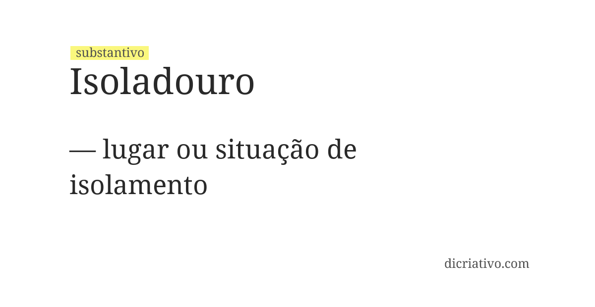 Significado de isoladouro
