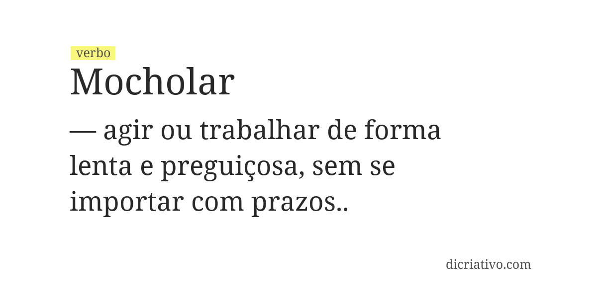 Significado de mocholar