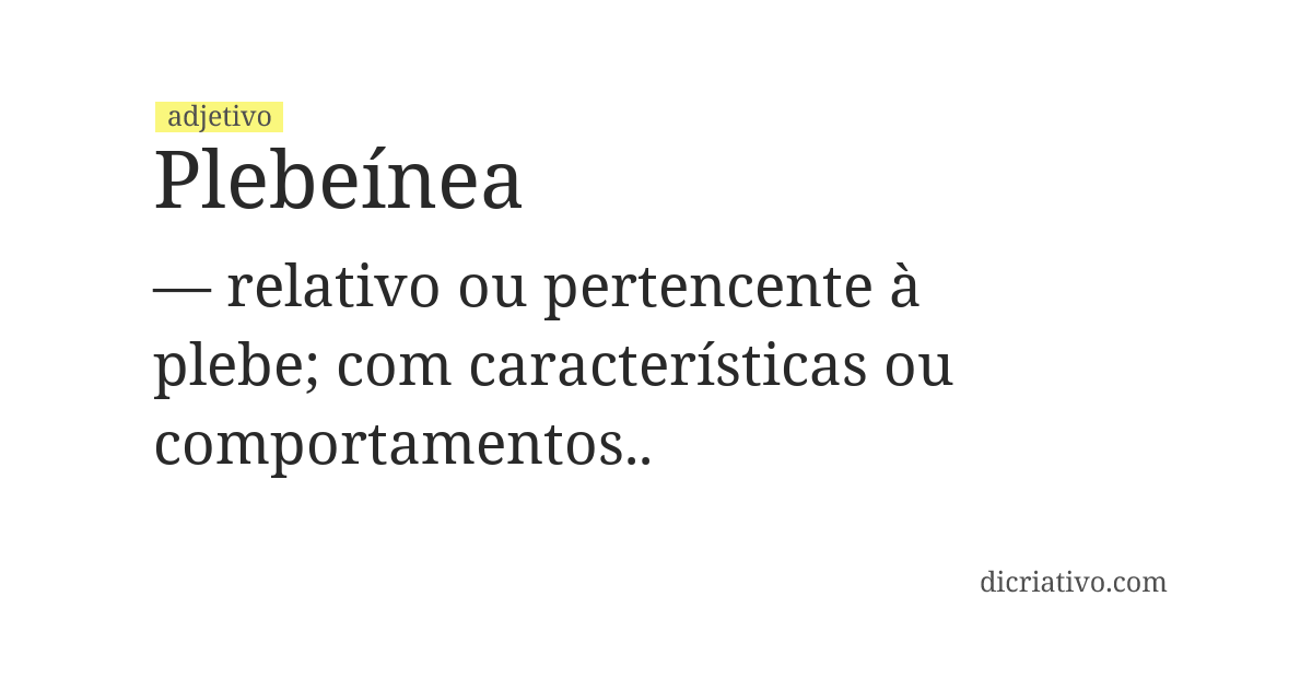 Significado de plebeínea