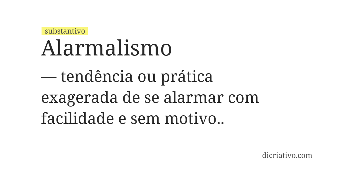 Significado de alarmalismo