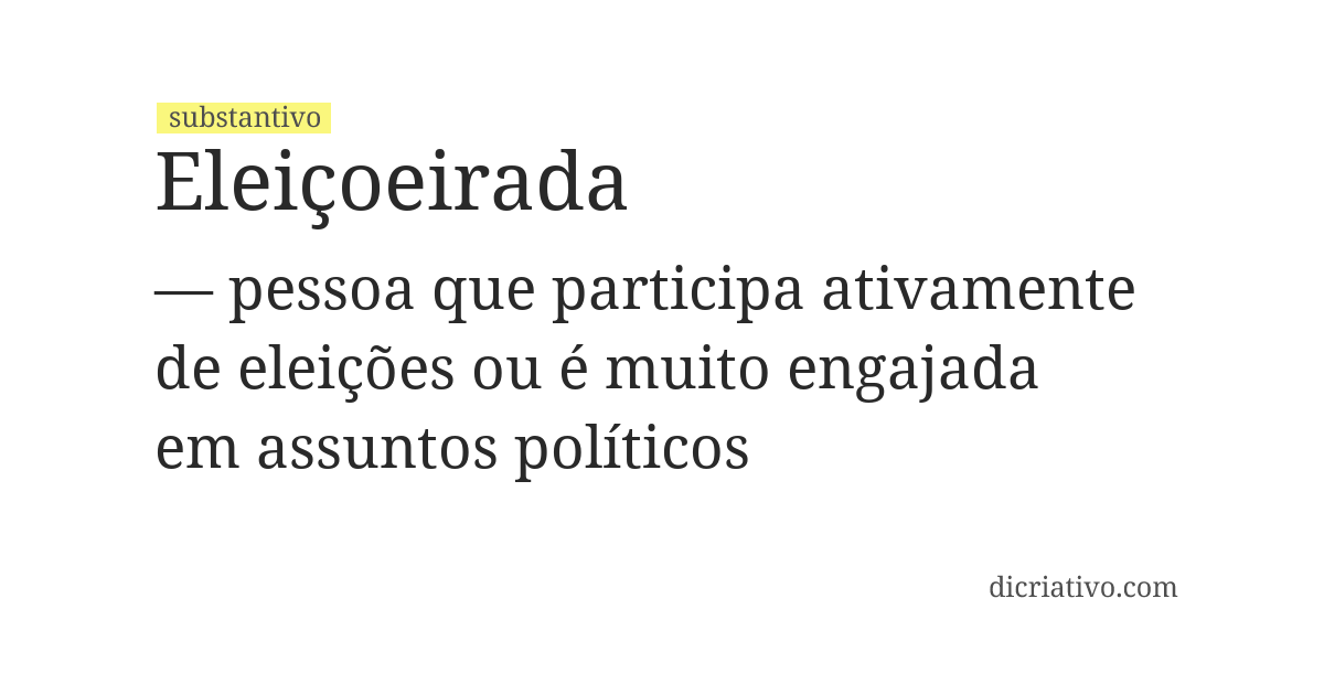 Significado de eleiçoeirada