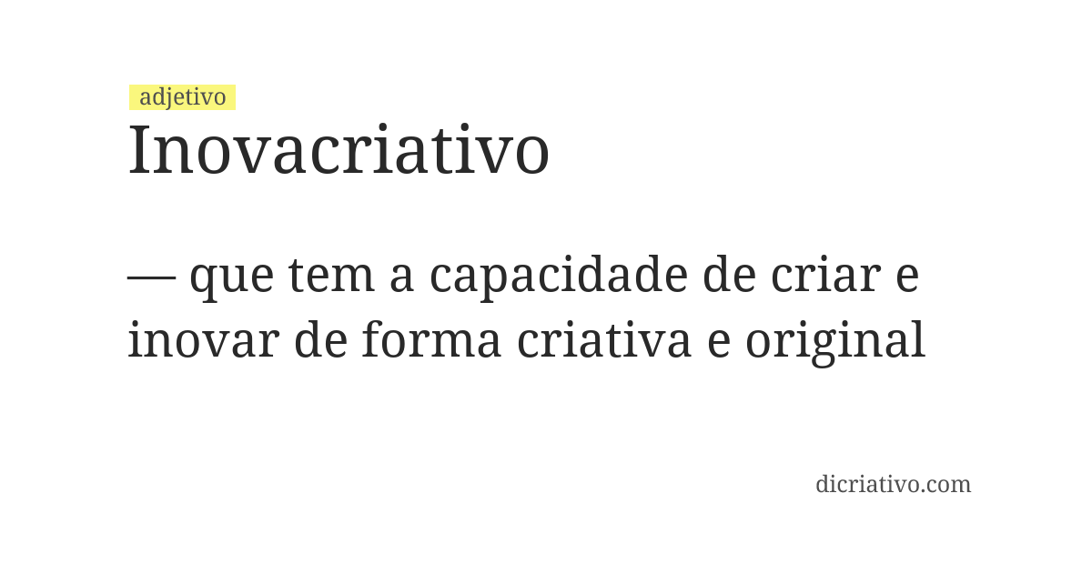 Significado de inovacriativo